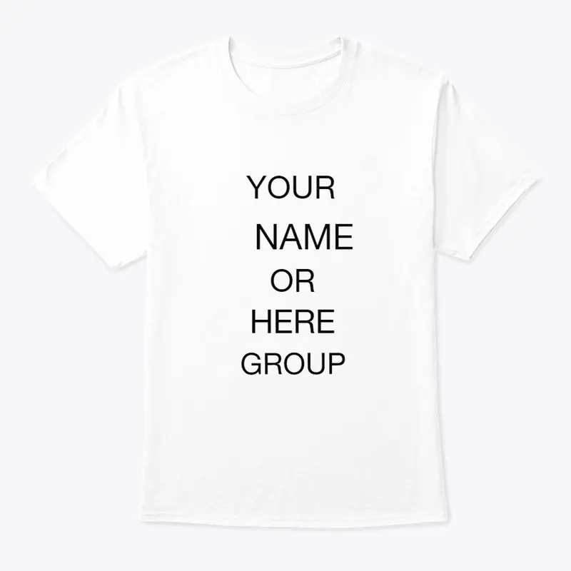 Your name or your group