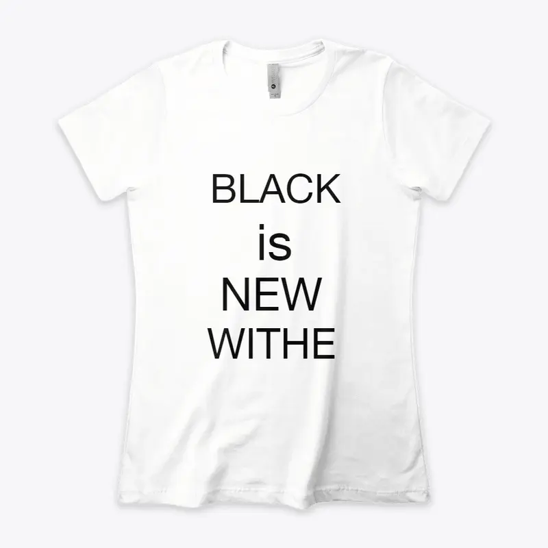 Black is new white 